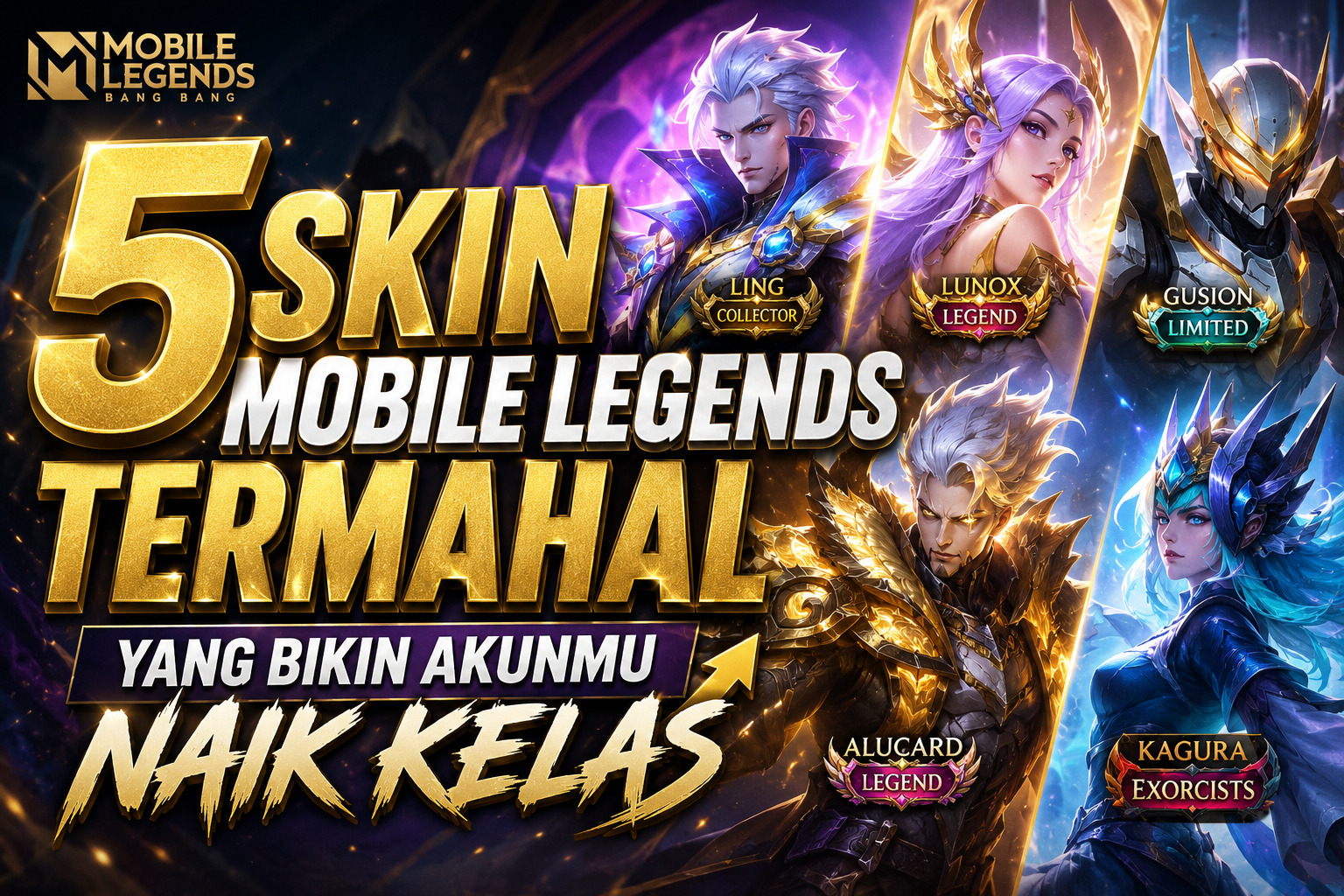 5 Skin Mobile Legends Termahal yang Bikin Akunmu Naik Kelas